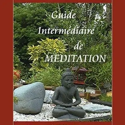 Couverture du Guide Intermédiaire de Méditation