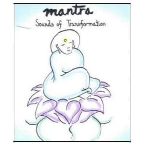 Couverture de Mantra : Les Sons de la Transformation