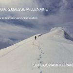 Kriya Yoga, Sagesse Millénaire: Parcours Initiatiques vers l’Illumination Ascension vers Olympe sous la neige
